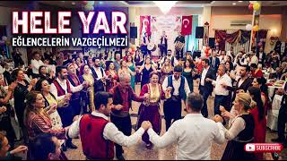 Hele Yar 🔥 Efsane Halay Davul Zurna Ile Coş