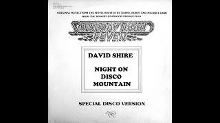 David Shire ~ Night On Disco Mountain 1977 Disco Purrfection Version