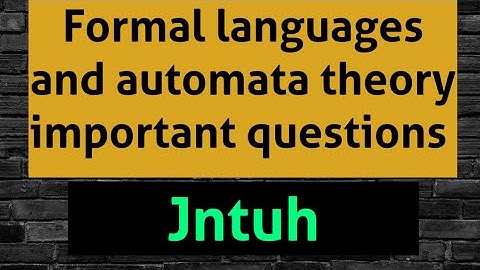 Formal languages and automata theory important questions || JNTUH 3-1 semester exams