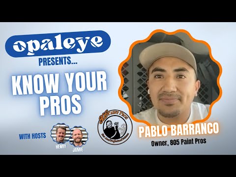 Know Your Pros: Pablo Barranco of 805 Paint Pros