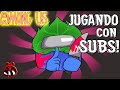 💥JUGANDO con VOSOTROS💥| SUB=sales en pantallita | AMONG US ESPAÑOL | AMONG US GAMEPLAY | MAPAXE