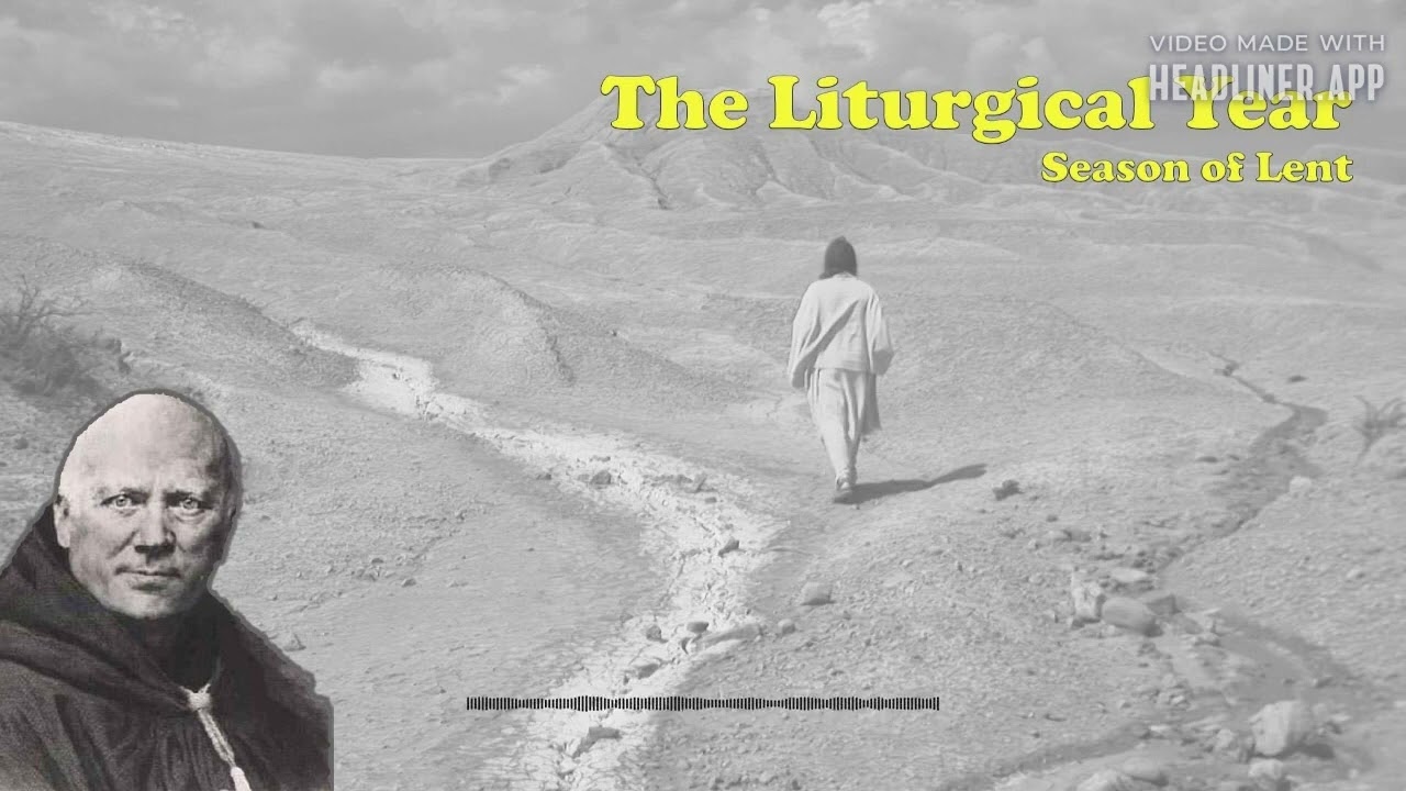 Liturgical Year: March15th - Wednesday of the Third Week of Lent