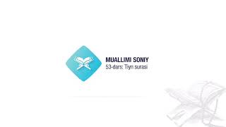 MUALLIMI SONIY 53-DARS  #KURAN #AJRMEDIAUZ #FAJRMEDIAUZ #MUALLIMISONIY #TAJVID #ALIF