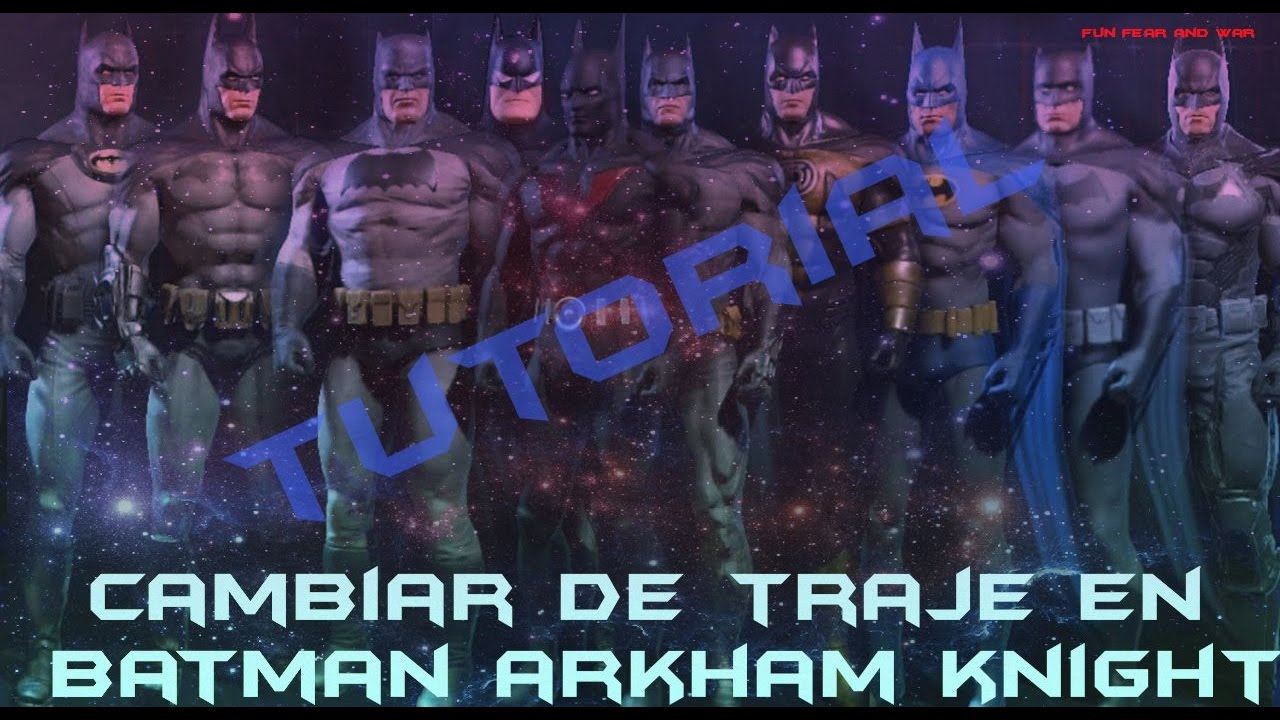 CAMBIO DE TRAJES, BATIMOVIL Y PERSONAJES / TUTORIAL / Batman Arkham Knight  - YouTube