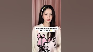 Top 10 Elegant Chinese Actresses 2025 #facts #viral #trending #fyp #top10 #chineseactress #shorts