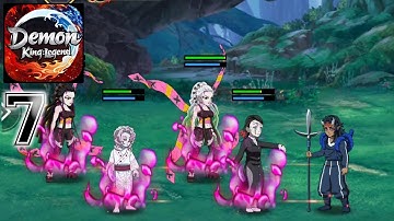 Demon Slayer Demon King Legend - Gameplay Walkthrough Part 7 (android,ios)