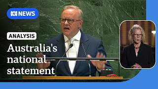 Anthony Albanese sends pointed messages to Trump and Israel at UN | ABC NEWS