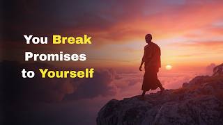 You Break Promises to Yourself—And That’s Why You Don’t Trust Yourself | The Monk’s Powerful Lesson
