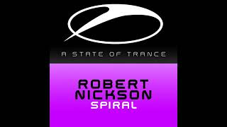 Robert Nickson - Spiral [Original Mix]