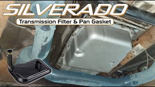 2011 Silverado: Transmission Fluid and Filter Change