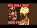 Miniature de la vidéo de la chanson New World Order (Chemical Remix)