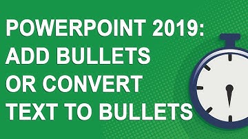PowerPoint 2019: Add bullets or convert text to bullets