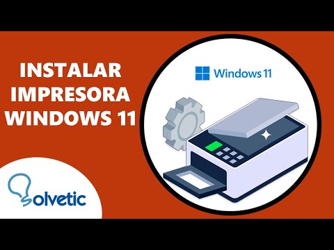 Cómo INSTALAR IMPRESORA Windows 11