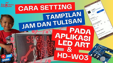 Cara setting tampilan Jam dan  Tulisan running Text  menggunakan Aplikasi LED art  ||Huidu  HD-W03