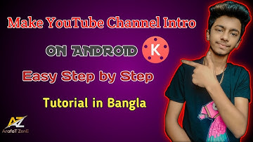 How to make 3d intro on android with kinemaster for youtube | Tutorial In Bangla | Arafat Zone