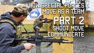 How Special Forces Move as a Team | Part 2 | Shoot, Move, Communicate | Tactical Rifleman screenshot 2