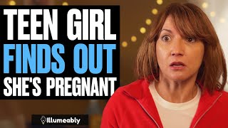 Teen Girl FINDS OUT She's PREGNANT On Mother's Day, What Happens Is Shocking | Illumeably