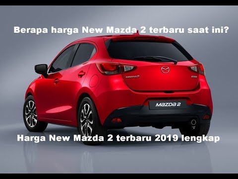 harga-new-mazda-2-terbaru-2019-|-harga-semua-tipe-new-mazda-2
