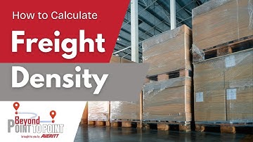 How to Calculate Freight Density | Step-by-Step Guide for Shippers