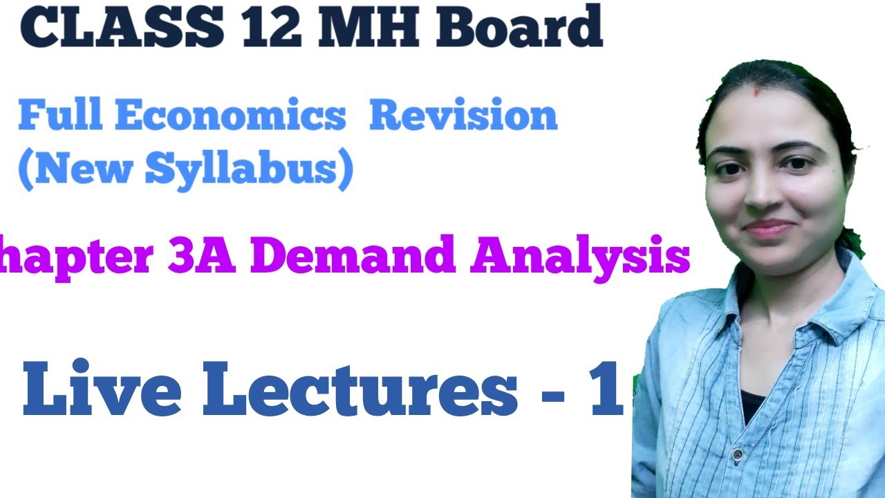 12th Economics | Free Revision | Chp 2 - Q& A, Chp 3A Demand Analysis ...
