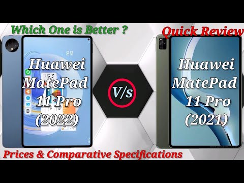 Huawei MatePad Pro 11 (2022) Vs Huawei MatePad Pro 11 (2021) With Display, Prices & Specifications Huawei MatePad Pro 11 (2022) Vs Huawei MatePad Pro 11 (2021) With Display, Prices & Specifications