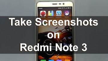 How to take Screenshot on Xiaomi Redmi Note 3 (Pro)