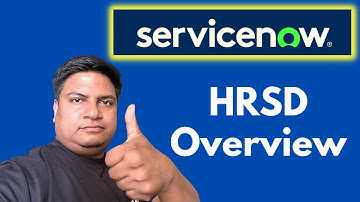 ServiceNow HRSD Overview