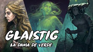 🔴 Glaistig, la Dama de Verde de la Mitología Escocesa #mitologia #demonios #celtas #leyendas #mitos