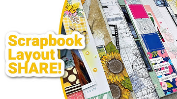 Scrapbook Layout Share | Get Inspired !