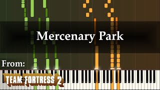 "Mercenary Park" (Piano Arrangement of Team Fortress 2 Soundtrack)