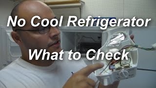 Refrigerator Not Cooling  What to Check