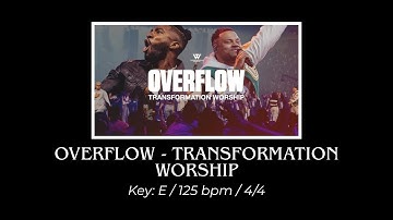 Overflow - Transformation Worship - Multitrack