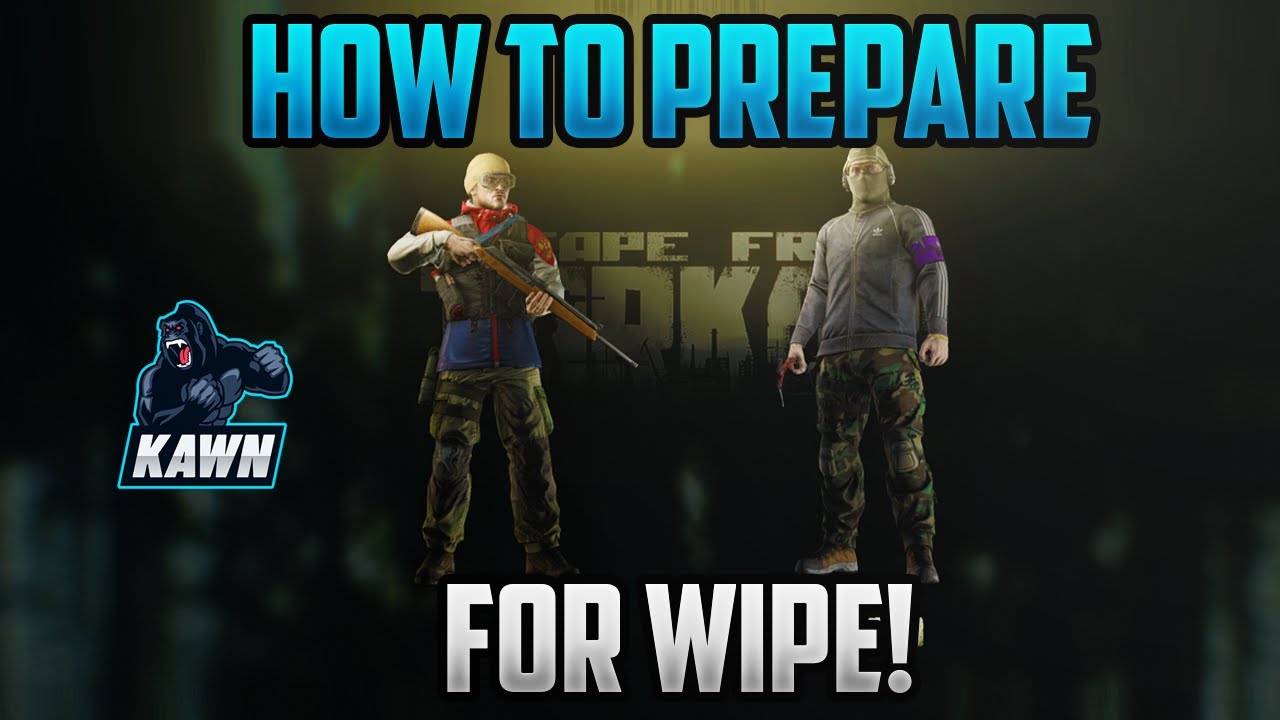 How to Prepare For Wipe - Escape From Tarkov - Things To Focus On NOW ...