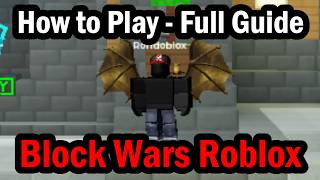How to Play Block Wars Roblox - Full Guide