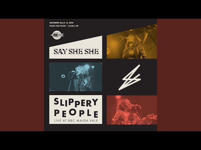 Say She She - Slippery People