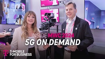 Experience 5G ON Demand | Mobile World Congress 2024 Highlights | T-Mobile for Business