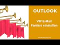 Keine E-Mail von VIPS verpassen - Outlook Fanfare ertönen lassen bei Nachrichteneingang