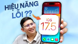 Review iOS 17.5 sau 1 ngày ra mắt: iPhone 12 series NGON ĐÉT!