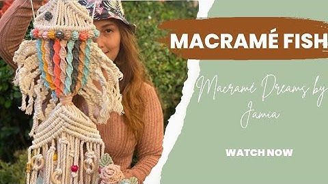 HOW TO MAKE MACRAME FISH | EASY MACRAME BIG FISH TUTORIAL | ISDA ART