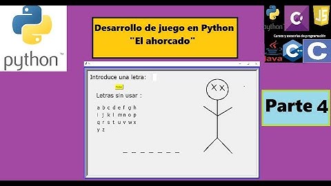 Desarrollo de juego en Python (El ahorcado) #04