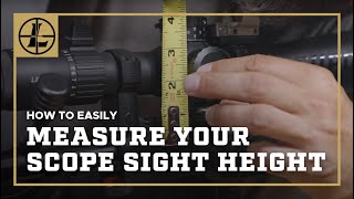 How To Easily Measure The Sight Height of Your Riflescope