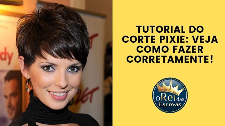 CORTE PIXIE: VEJA COMO FAZER CORRETAMENTE!