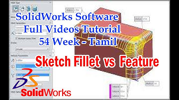 Solidworks Sketch Fillets versus Feature Fillets -Tamil / Creating Sketch fillets.