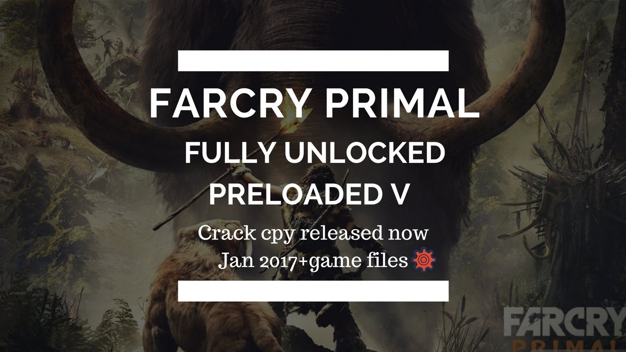 FarCry Primal 3DMGAME Full Unlocked [jan 24 2017 Release] Download PC