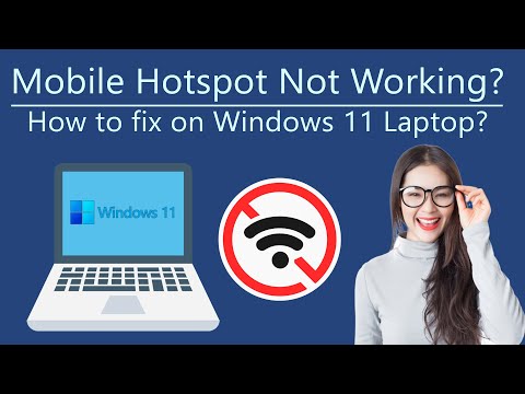 Fix Mobile Hotspot not Working on Windows 11 Laptop