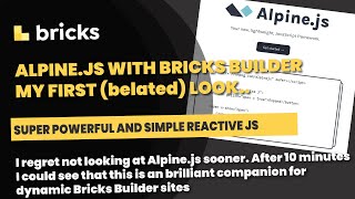 Bricks Builder: Alpine.js, my first look. I wish I looked sooner :) screenshot 4