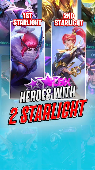 Heroes with 2 starlight skins #mobilelegends #mlbb