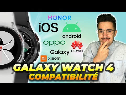 SAMSUNG GALAXY WATCH 4 : Est-elle compatible avec votre smartphone ⚡⌚⚡ À VOIR AVANT D&rsquo;ACHETER