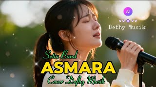 Asmara  Setia Band Cover Versi Sedih   Lirik  By Defhy Musik