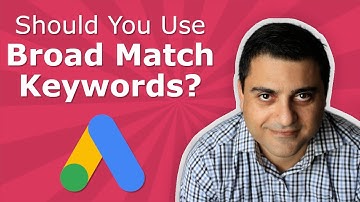 Should You Follow Google Ads Recommendation To Add Broad Match Keywords?